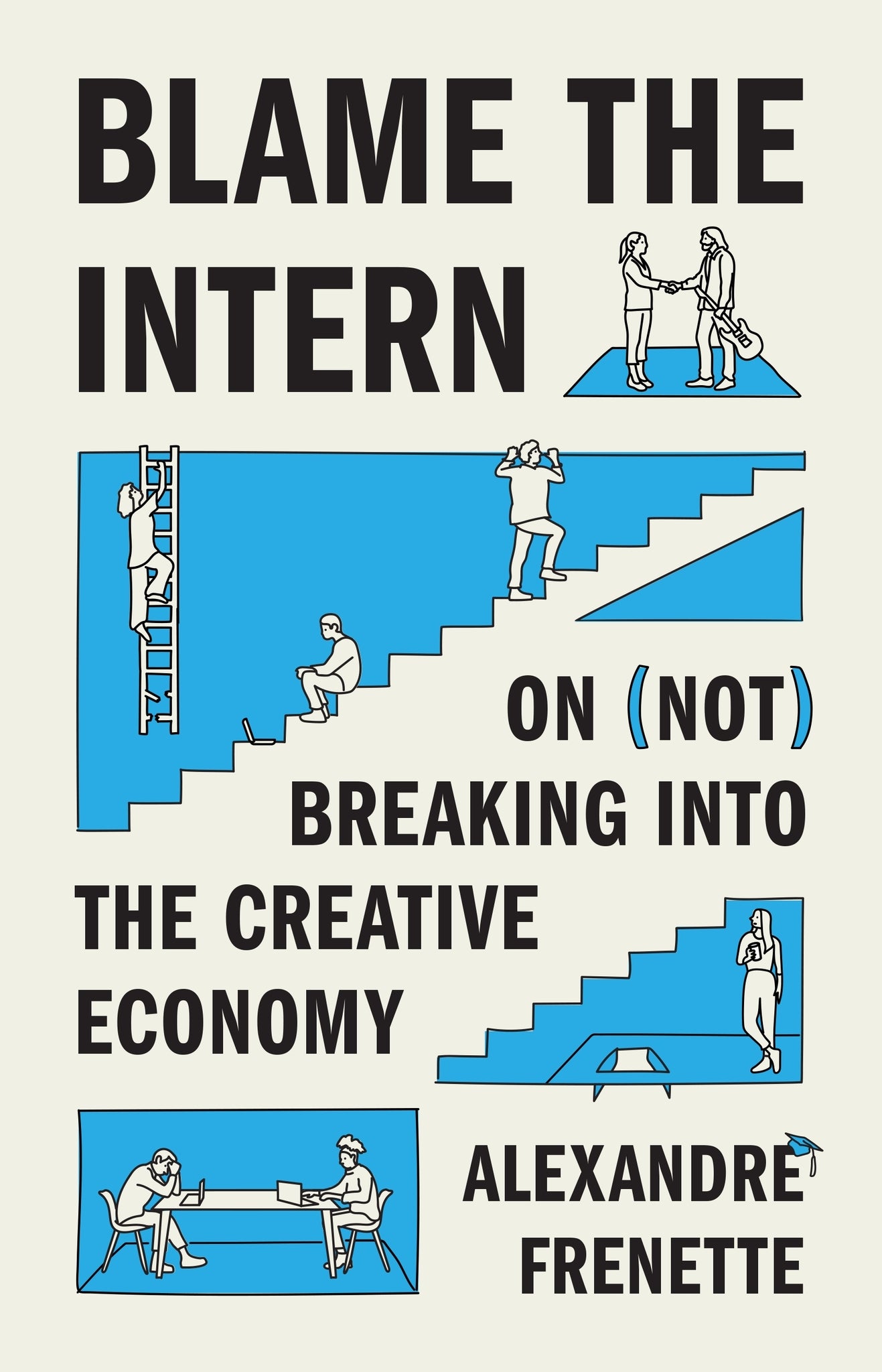 Blame the Intern